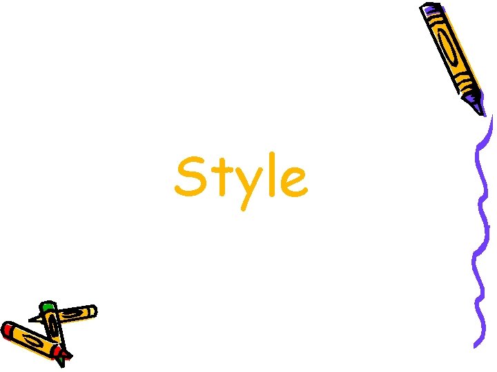 Style 