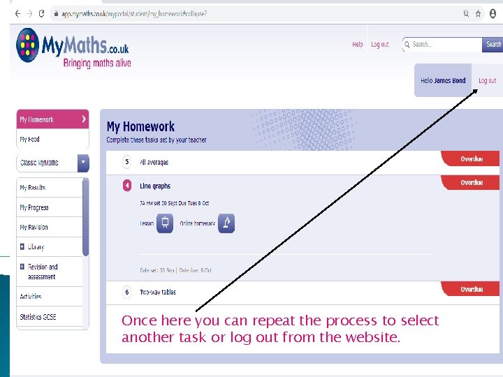 How to access your Homework on My. Maths Step 1: Go to: MYMaths. co.
