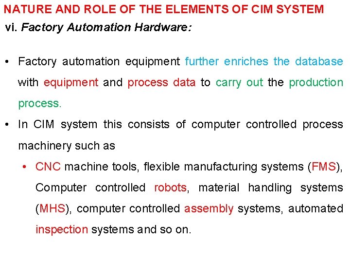 COMPUTER INTEGRATED MANUFACTURING CIM CADCAMCAE DEFINATION The Society