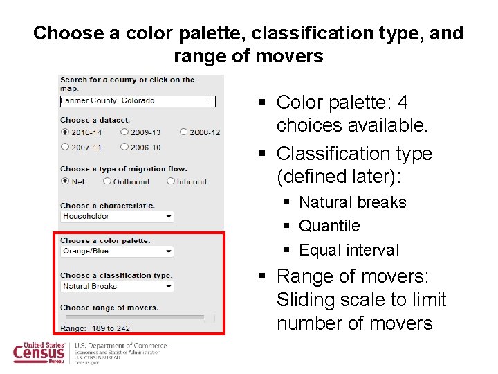 Choose a color palette, classification type, and range of movers § Color palette: 4