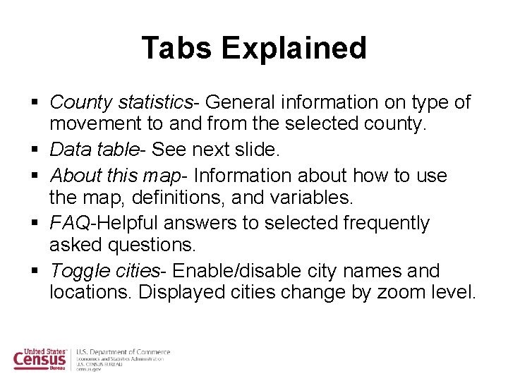 Tabs Explained § County statistics- General information on type of movement to and from