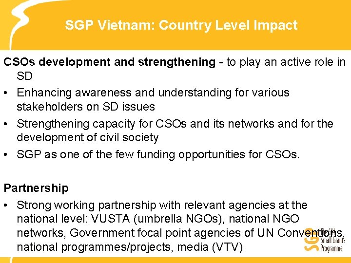 SGP Vietnam: Country Level Impact CSOs development and strengthening - to play an active