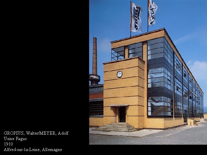 GROPIUS, Walter/MEYER, Adolf Usine Fagus 1910 Alfred-sur-la-Leine, Allemagne 