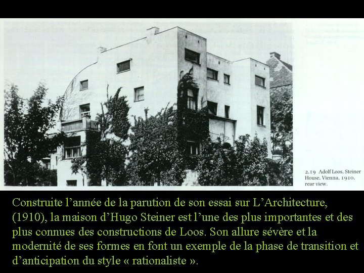 Construite l’année de la parution de son essai sur L’Architecture, (1910), la maison d’Hugo