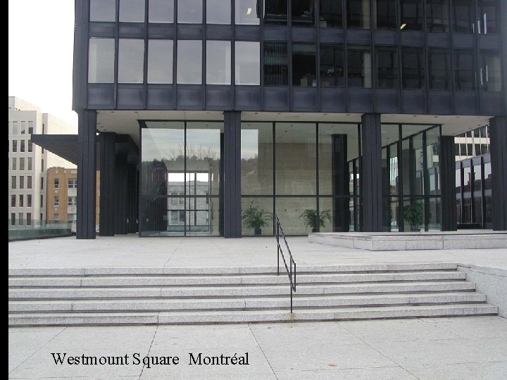 Westmount Square Montréal 