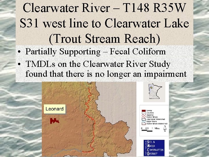 Clearwater River – T 148 R 35 W S 31 west line to Clearwater