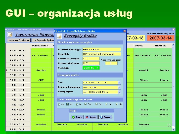 GUI – organizacja usług 33 
