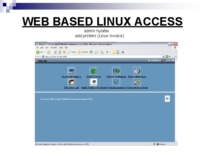 WEB BASED LINUX ACCESS admin hylafax add printers (Linux Invoice) 