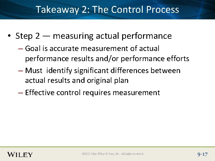 Place Slide Title Text Here Takeaway 2: The Control Process • Step 2 —