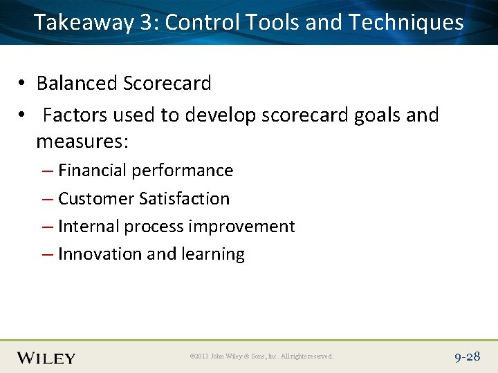 Place Slide Title Text Here Takeaway 3: Control Tools and Techniques • Balanced Scorecard