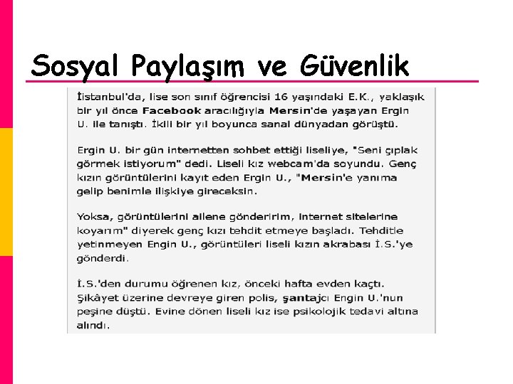 Sosyal Paylaşım ve Güvenlik 
