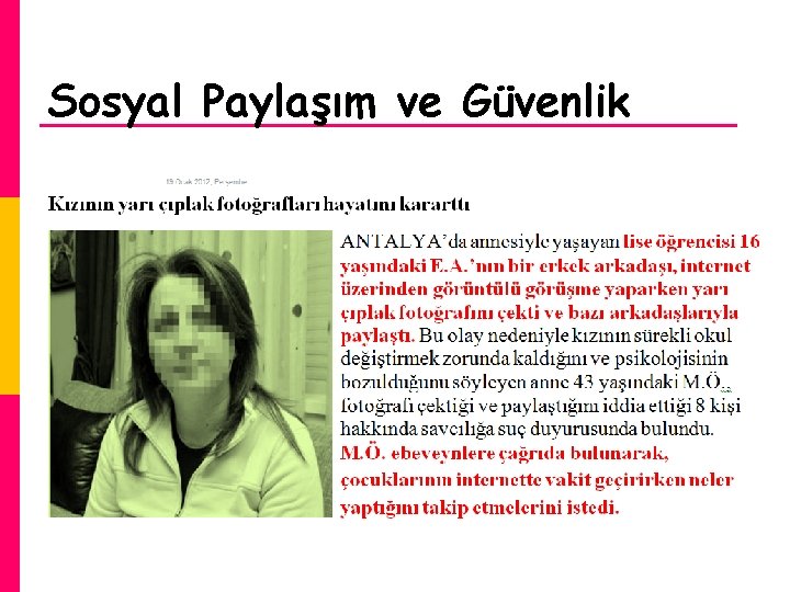 Sosyal Paylaşım ve Güvenlik 