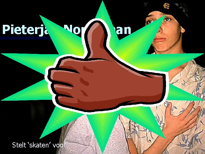 Pieterjan Nonneman Stelt ‘skaten’ voor 