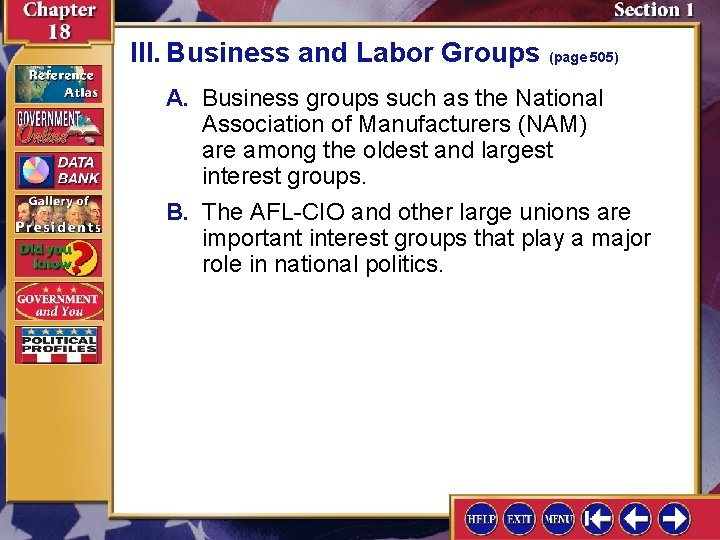 III. Business and Labor Groups (page 505) A. Business groups such as the National