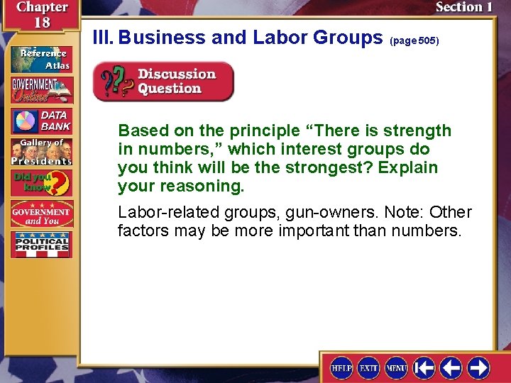 III. Business and Labor Groups (page 505) Based on the principle “There is strength