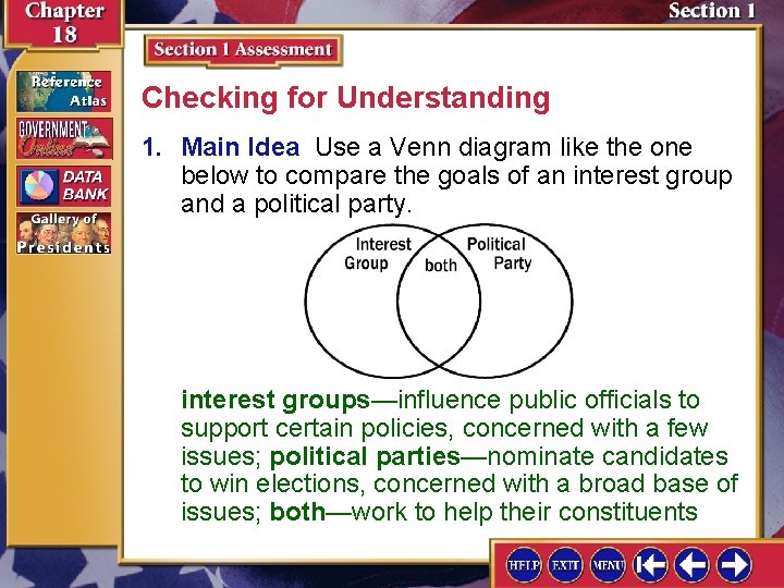 Checking for Understanding 1. Main Idea Use a Venn diagram like the one below