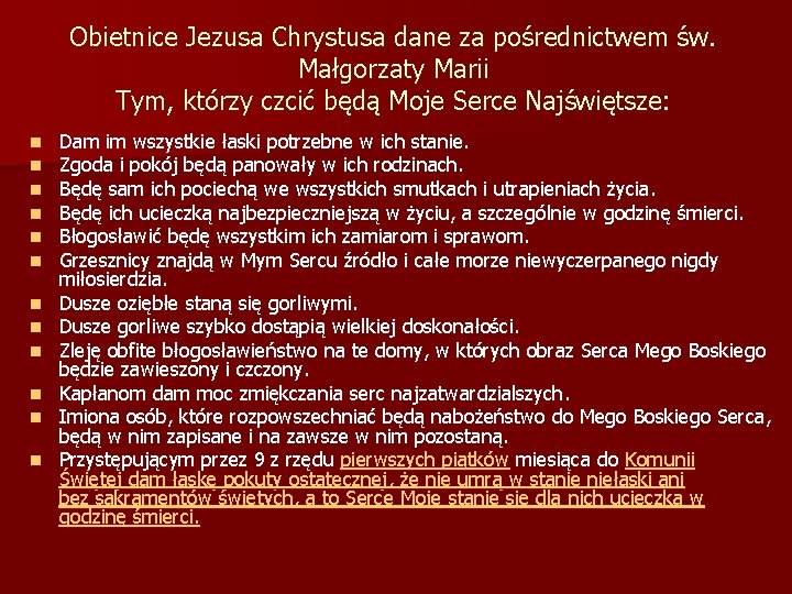 Obietnice Jezusa Chrystusa dane za pośrednictwem św. Małgorzaty Marii Tym, którzy czcić będą Moje