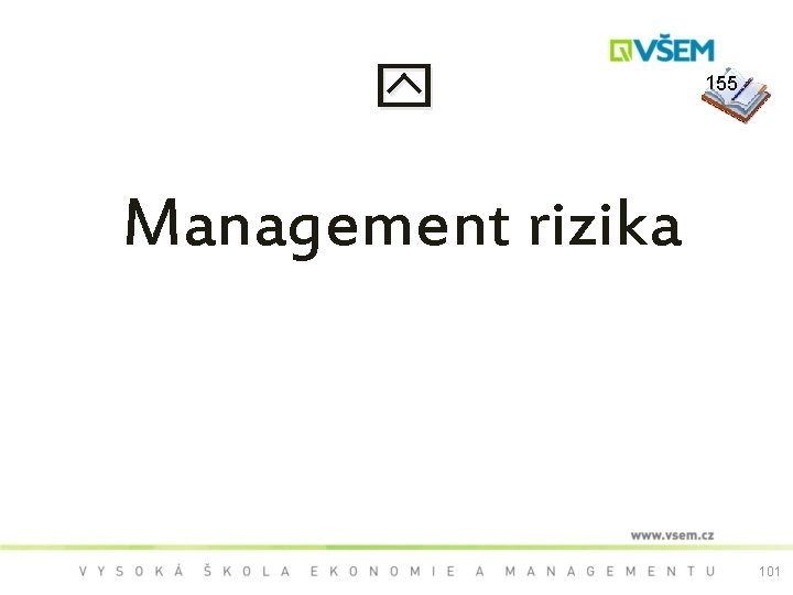  155 Management rizika 101 