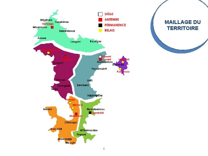 MAILLAGE DU TERRITOIRE 4 