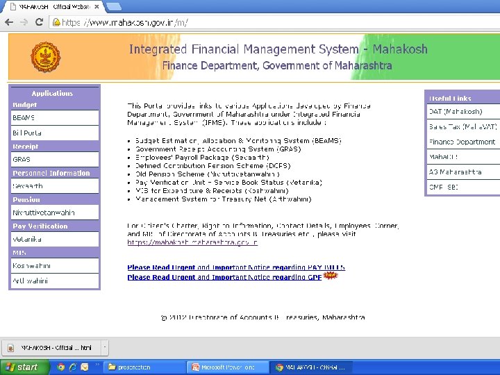 Agenda BEAMS Sevaarth/Shalaarth DCPS Pension Treasury Net GRAS Vetanika Koshwahini Government Employees Loan Module