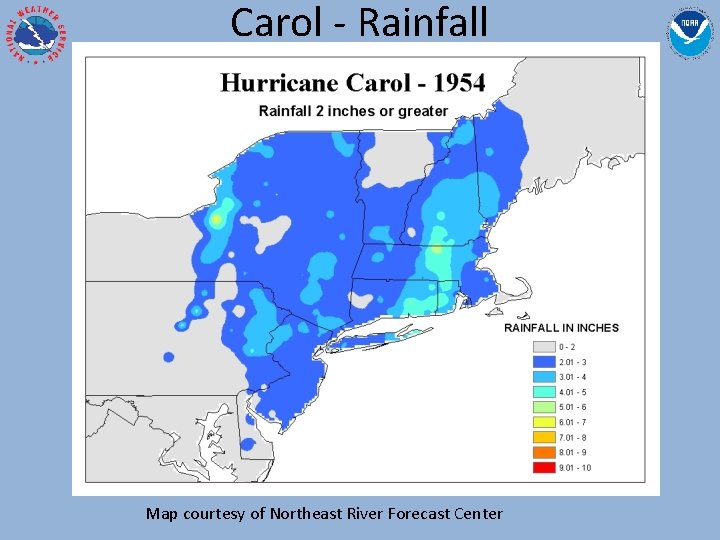 Carol - Rainfall Map courtesy of Northeast River Forecast Center 