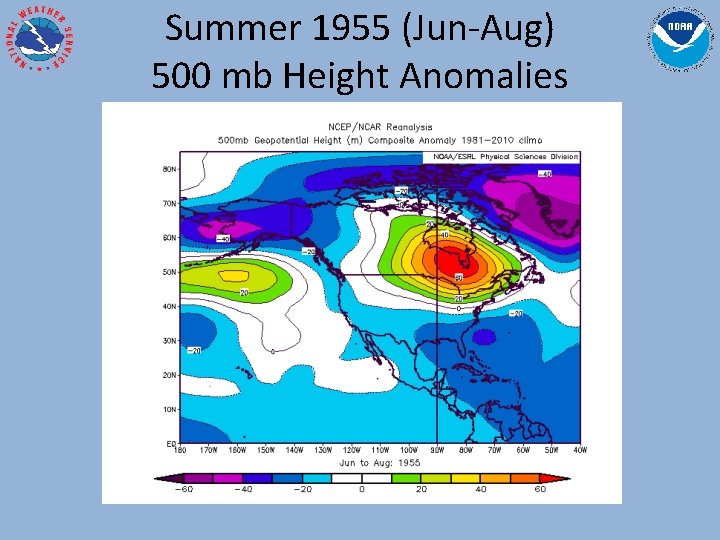 Summer 1955 (Jun-Aug) 500 mb Height Anomalies 