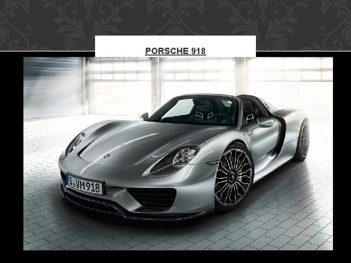 PORSCHE 918 