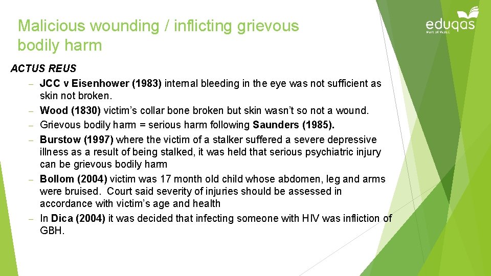 Malicious wounding / inflicting grievous bodily harm ACTUS REUS – JCC v Eisenhower (1983)