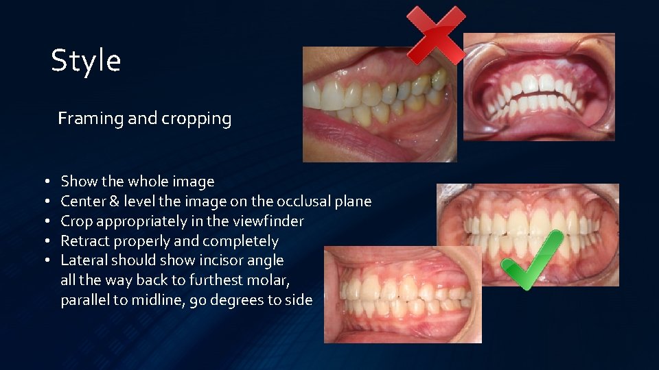 Style Framing and cropping • • • Show the whole image Center & level
