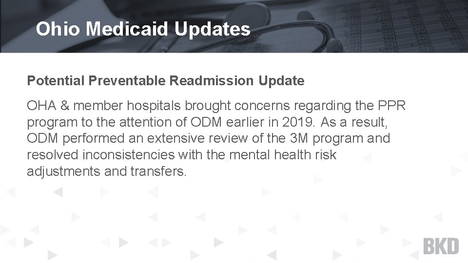 Ohio Medicaid Updates Potential Preventable Readmission Update OHA & member hospitals brought concerns regarding