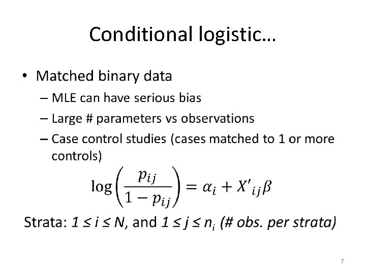 Conditional Logistic Regression Epidemiologybiostats Vhm 812802 Winter 2016