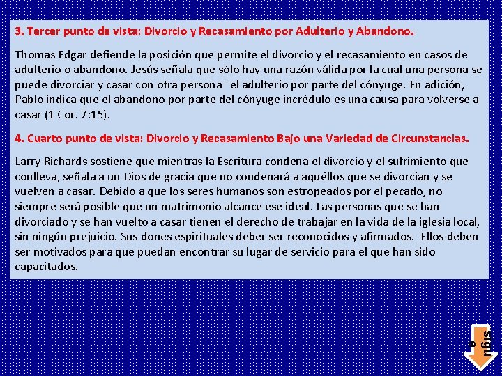 3. Tercer punto de vista: Divorcio y Recasamiento por Adulterio y Abandono. Thomas Edgar