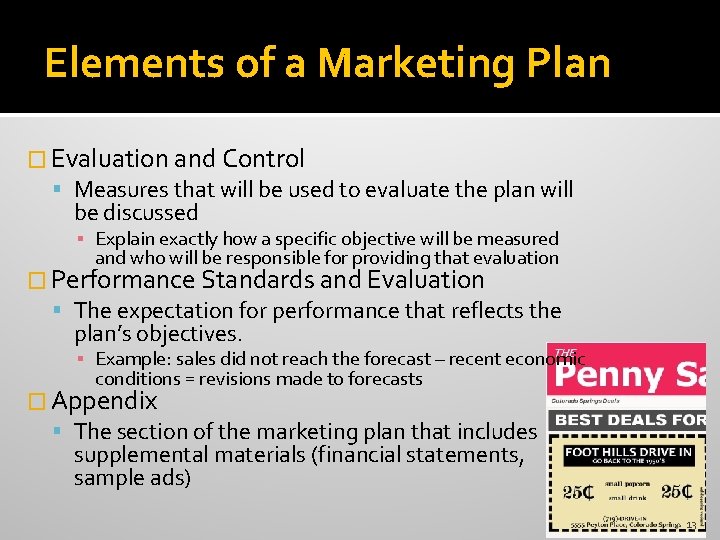 Elements of a Marketing Plan � Evaluation and Control Measures that will be used