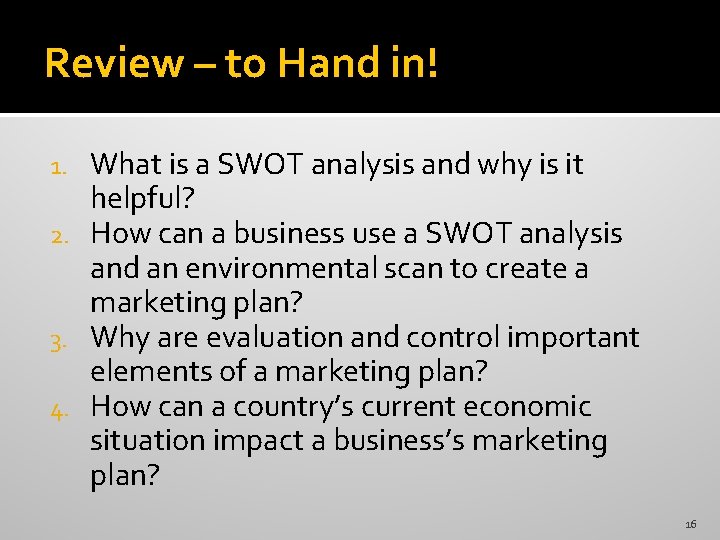 Review – to Hand in! What is a SWOT analysis and why is it