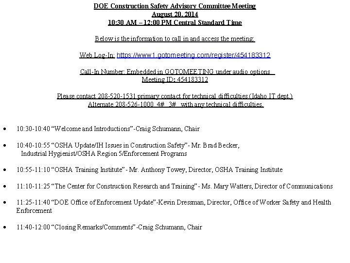 DOE Construction Safety Advisory Committee Meeting August 20, 2014 10: 30 AM – DOE Construction Safety Advisory Committee Meeting August 20, 2014 10: 30 AM –