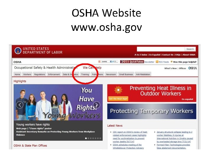 OSHA Website www. osha. gov 