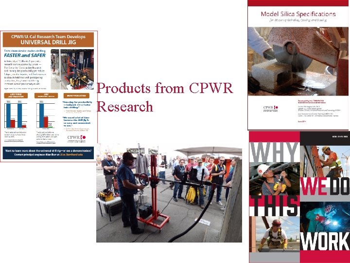 Products from CPWR Research 