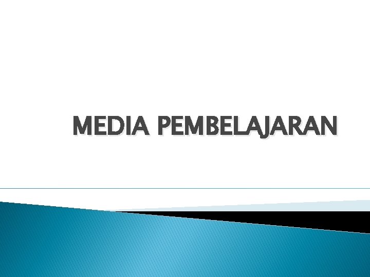 MEDIA PEMBELAJARAN 