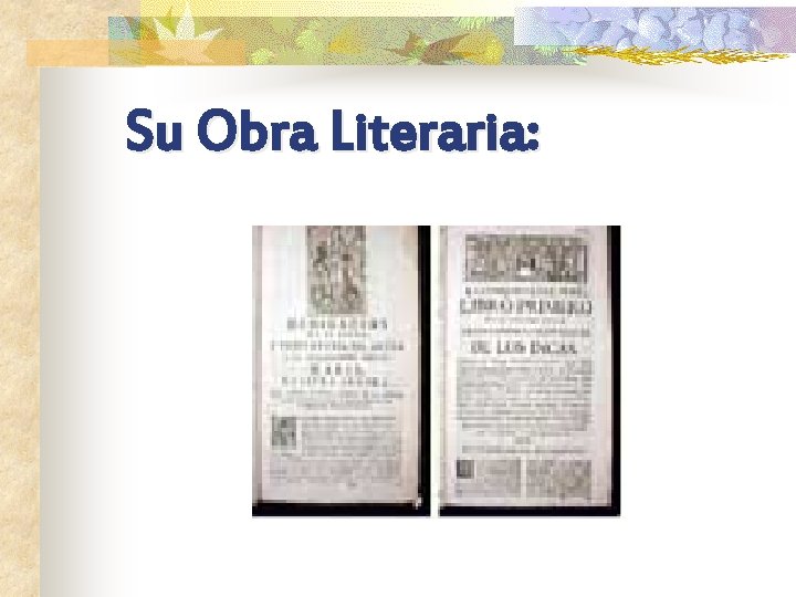 Su Obra Literaria: 