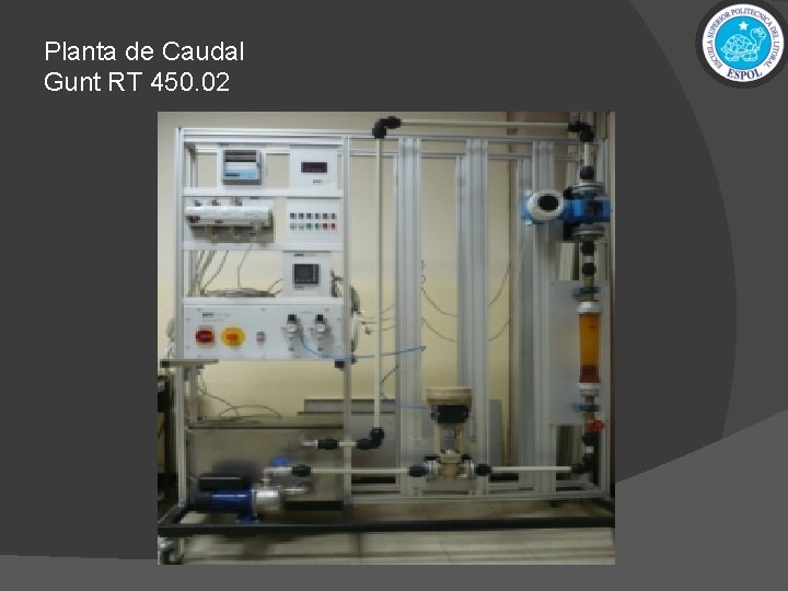 Planta de Caudal Gunt RT 450. 02 