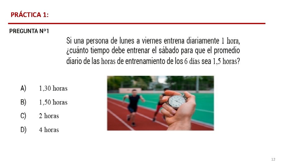 PRÁCTICA 1: 12 PRÁCTICA 1: 12