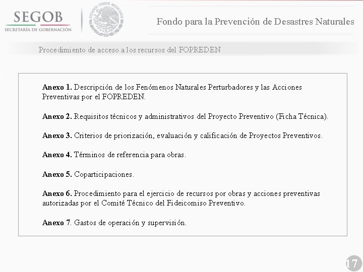 Fondo para la Prevención de Desastres Naturales Procedimiento de acceso a los recursos del