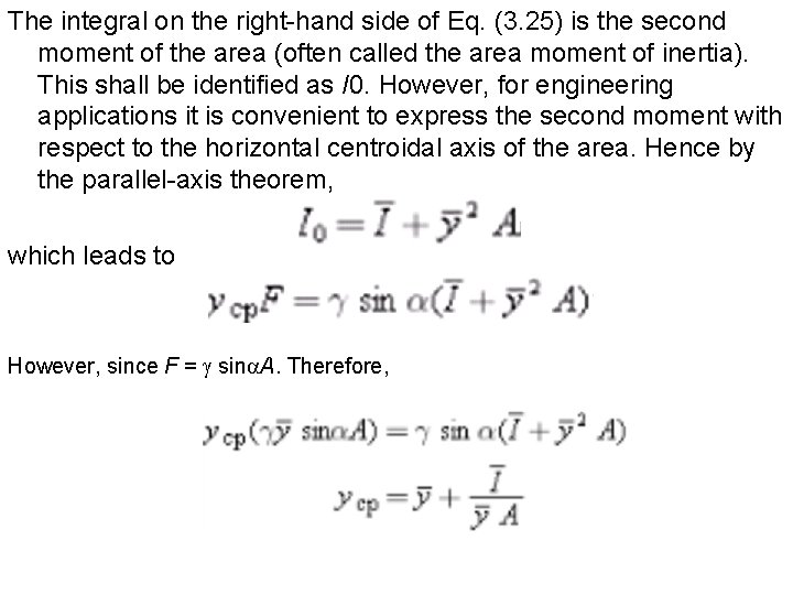 The integral on the right-hand side of Eq. (3. 25) is the second moment