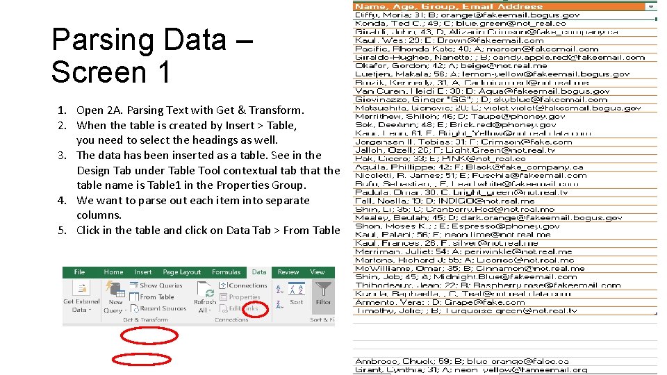 Parsing Data – Screen 1 1. Open 2 A. Parsing Text with Get &