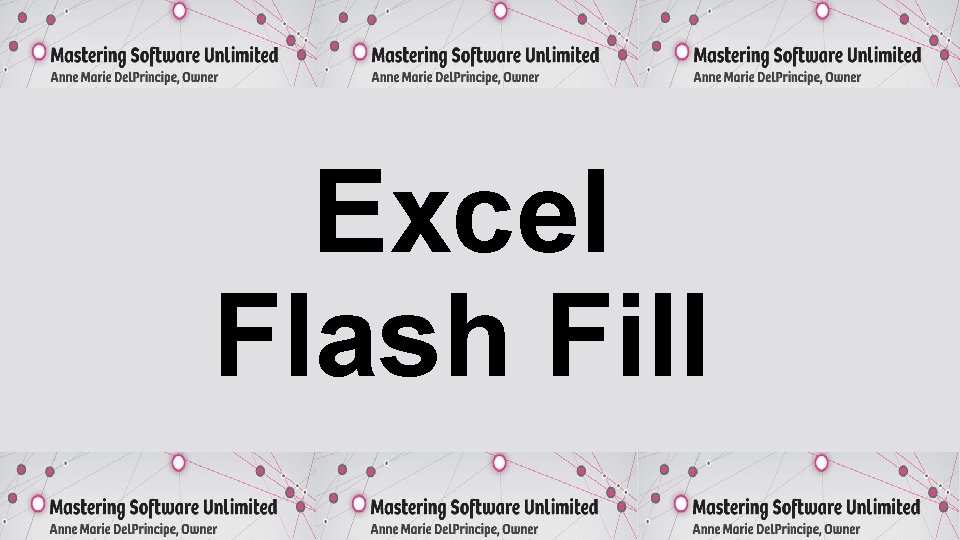 Excel Flash Fill 