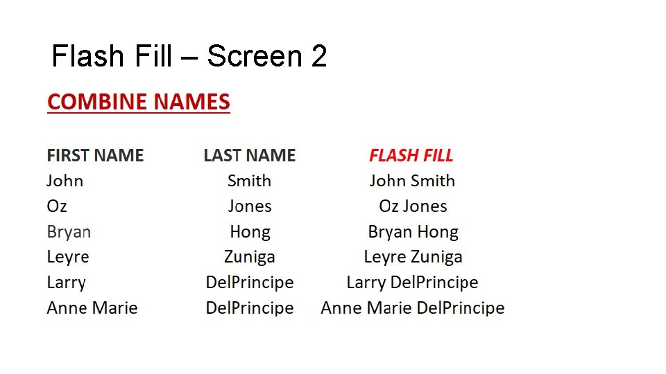 Flash Fill – Screen 2 