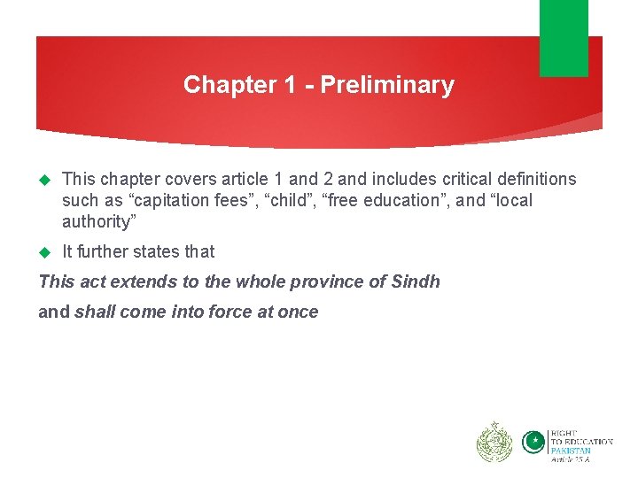 Chapter 1 - Preliminary This chapter covers article 1 and 2 and includes critical