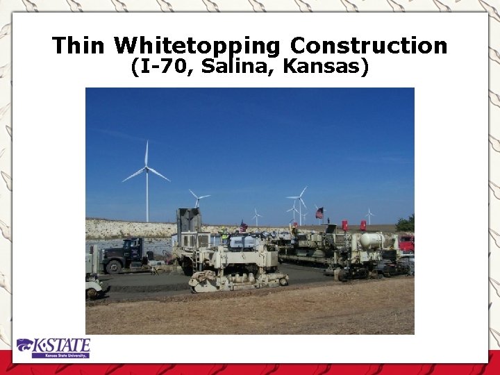 Thin Whitetopping Construction (I-70, Salina, Kansas) 