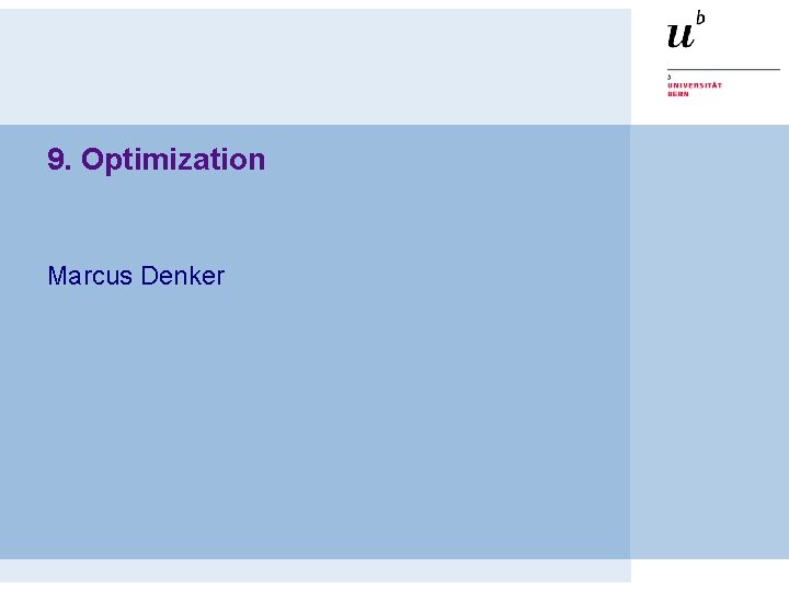 9. Optimization Marcus Denker 