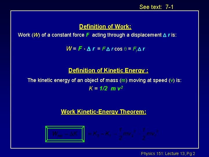 Work In Physics Definition Physics 151 Lecture 12 l Todays Topics Review